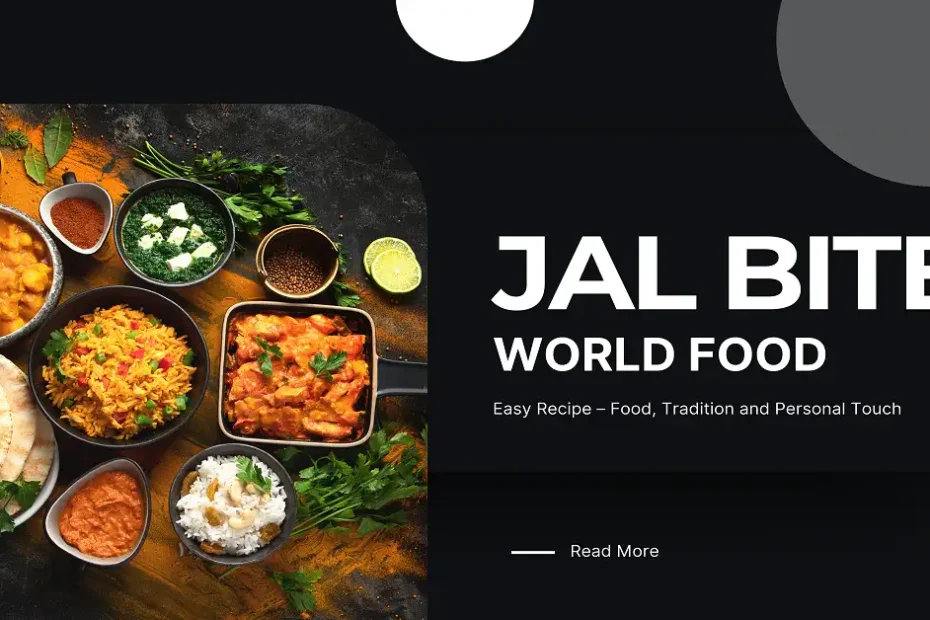 jalbiteworldfood easy recipe